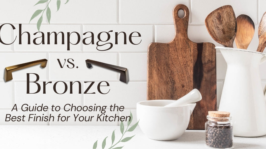 HardwareDirect compares Champagne vs Bronze Finishes when best to use them